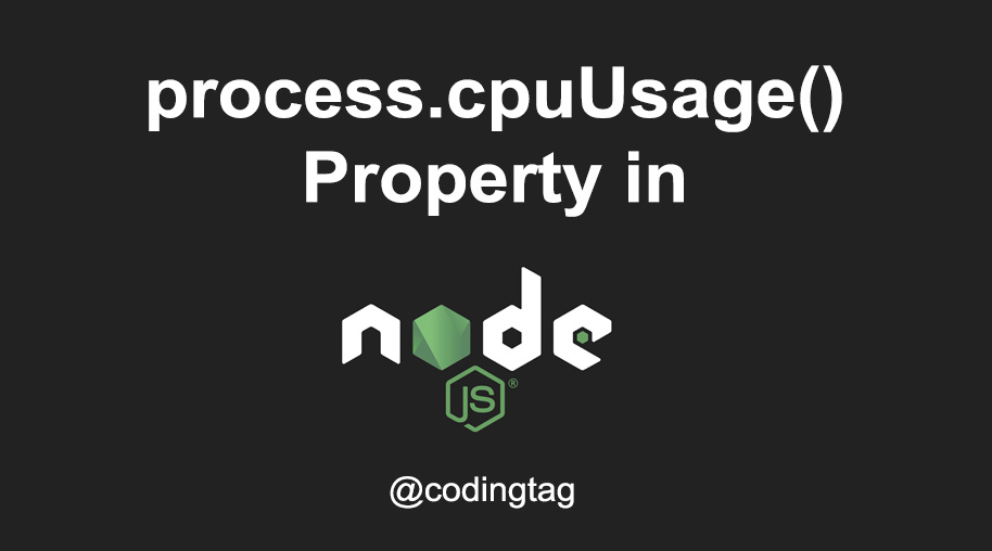 process.cpuUsage() Property in Node.js