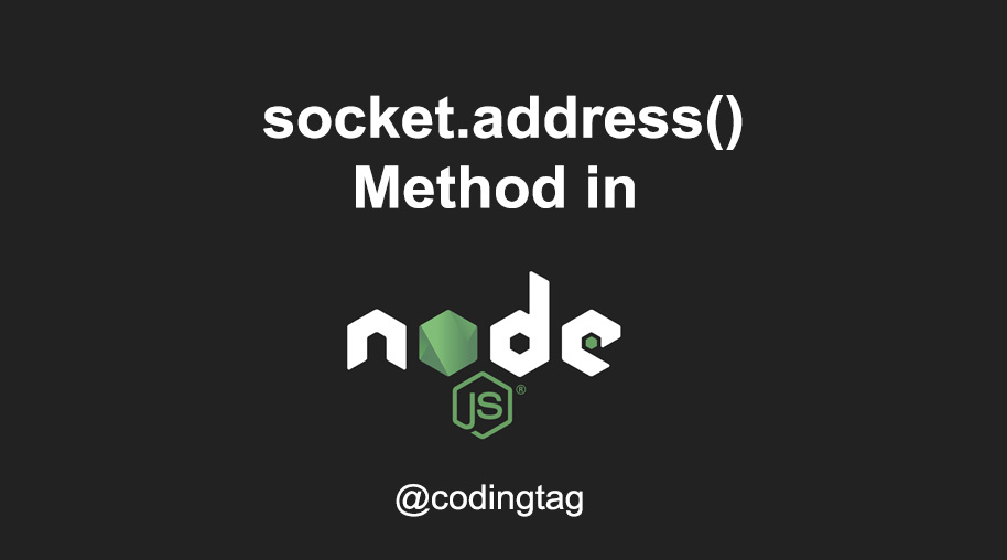 socket.address() Method in Node.js
