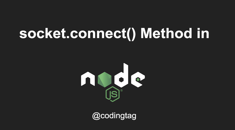 socket.connect() Method in Node.js