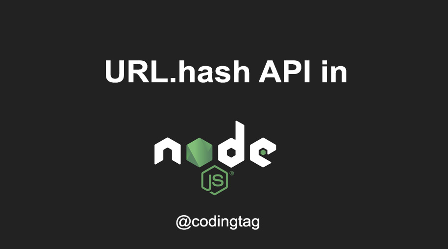 URL.hash API in Node.js