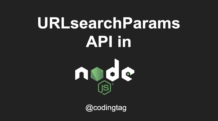 URLsearchParams API in Node.js