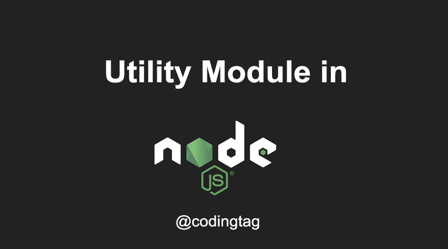 Utility Module in Node.js