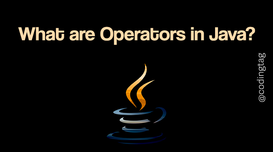 What are Operators in Java?