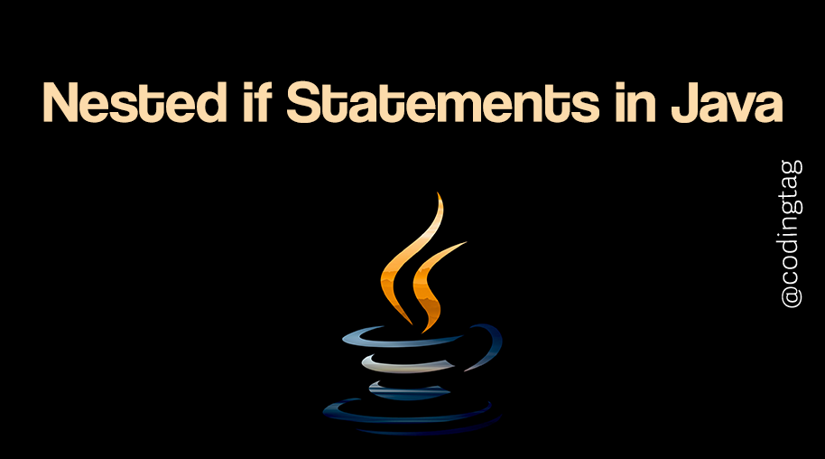 Nested if Statements in Java