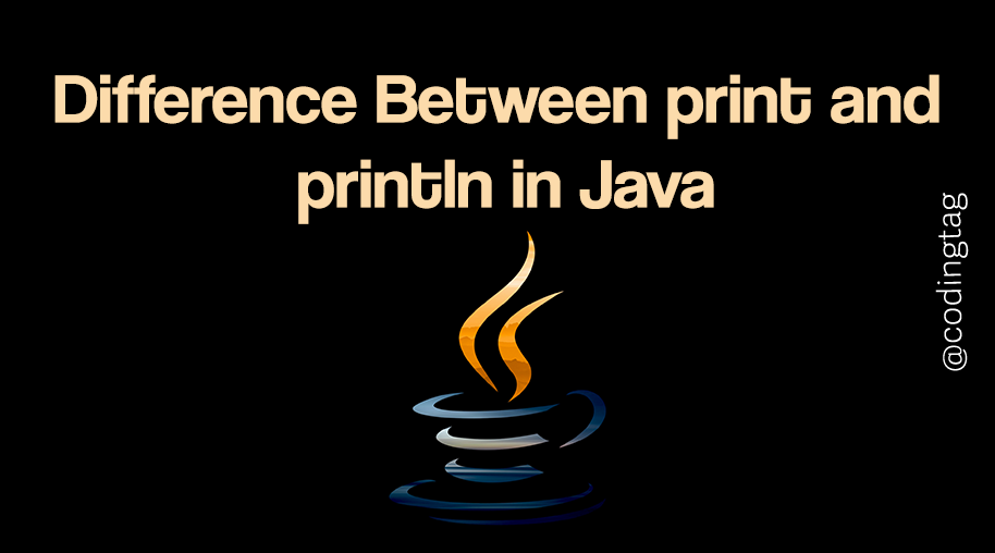 Difference Between print and println in Java