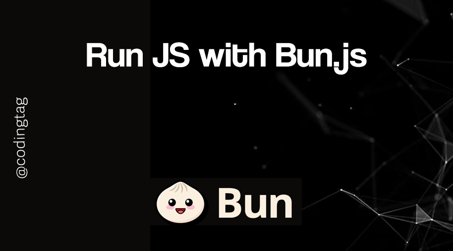 Run JS with Bun.js