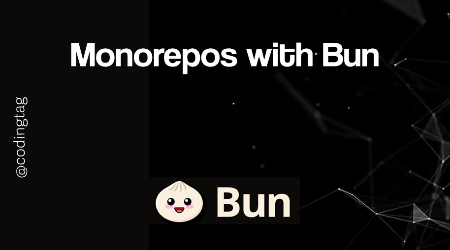 Monorepos with Bun