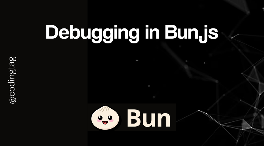 Debugging in Bun.js