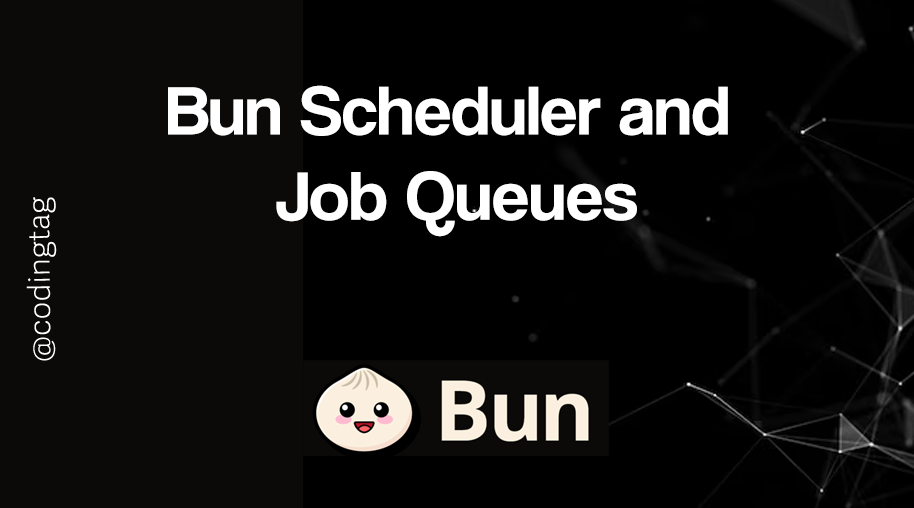 Bun Scheduler and Job Queues