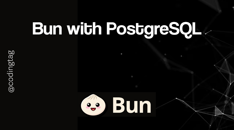 Bun with PostgreSQL