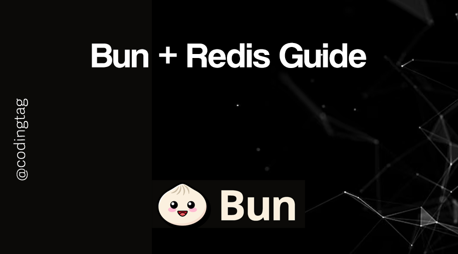 Bun + Redis Guide