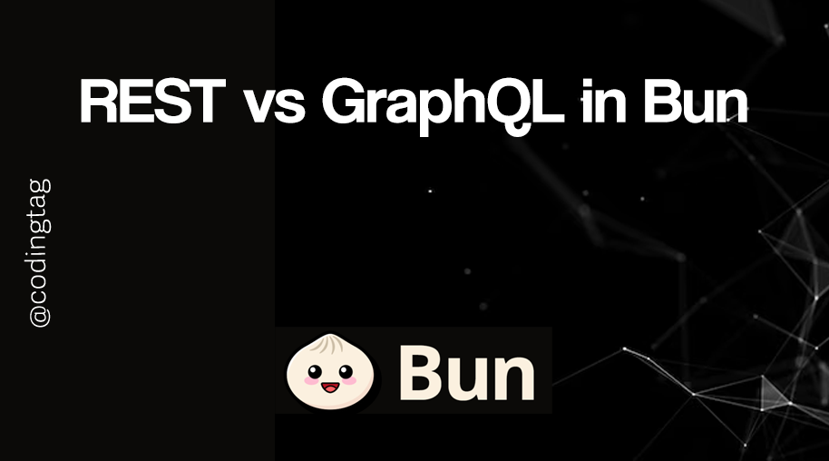 REST vs GraphQL in Bun