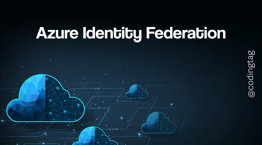 Azure Identity Federation