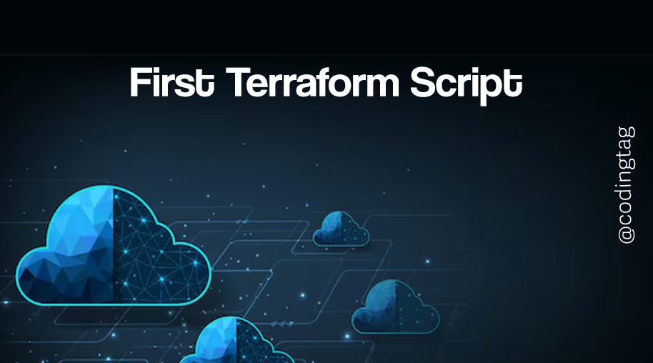 First Terraform Script