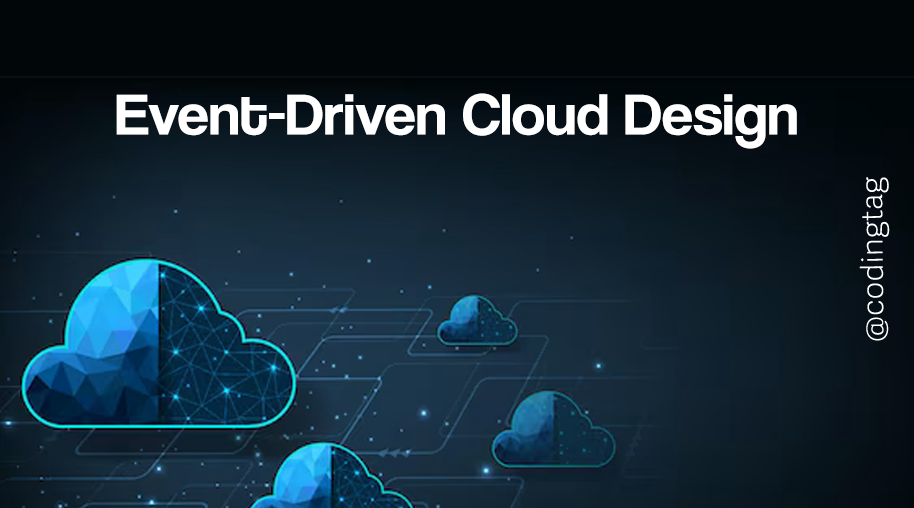 Event-Driven Cloud Design
