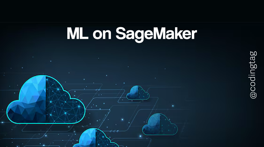 ML on SageMaker