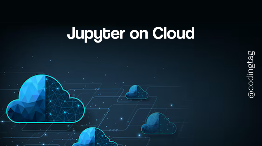 Jupyter on Cloud