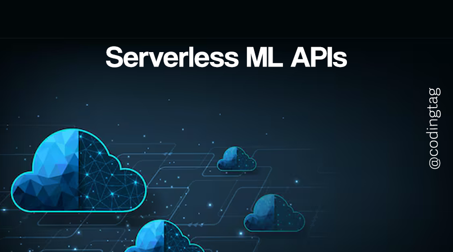 Serverless ML APIs