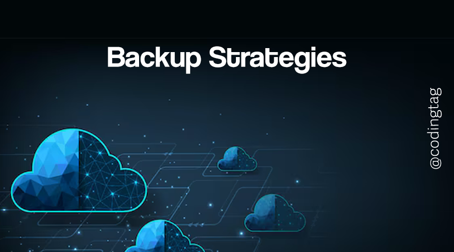 Backup Strategies